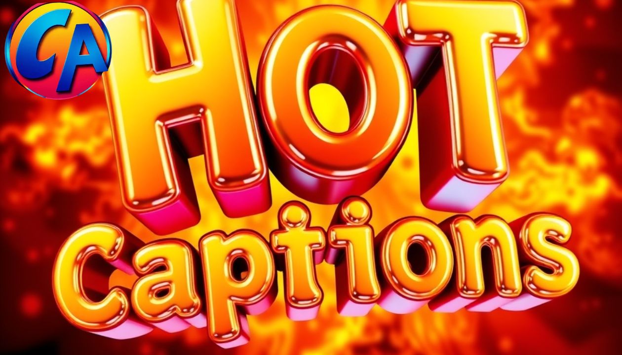 Hot Captions