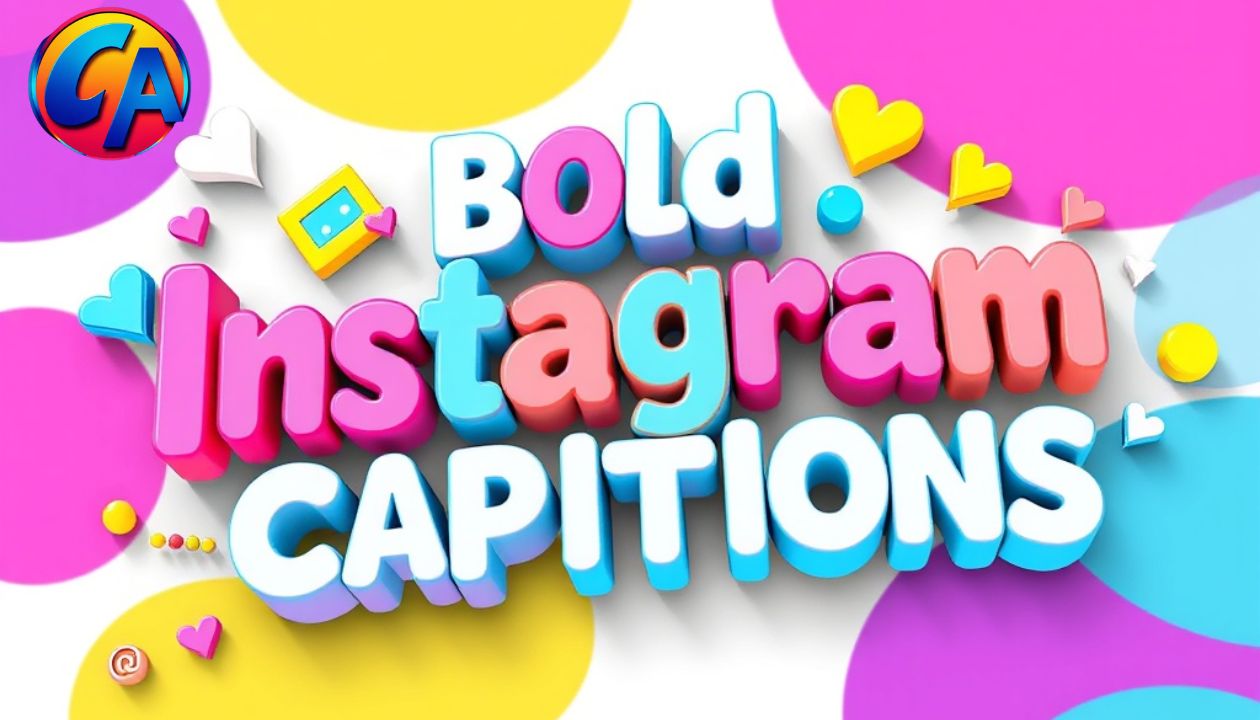 Bold Instagram Captions